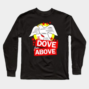 The Dove from Above Long Sleeve T-Shirt